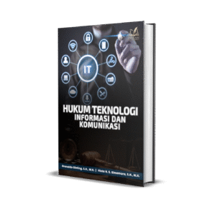 Hukum Teknologi Informasi dan Komunikasi