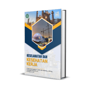 Keselamatan dan Kesehatan Kerja