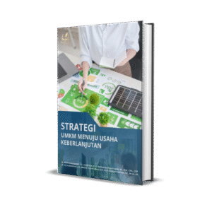 Strategi UMKM Menuju Usaha Keberlanjutan
