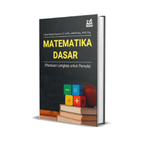 Matematika Dasar (Panduan Lengkap untuk Pemula)