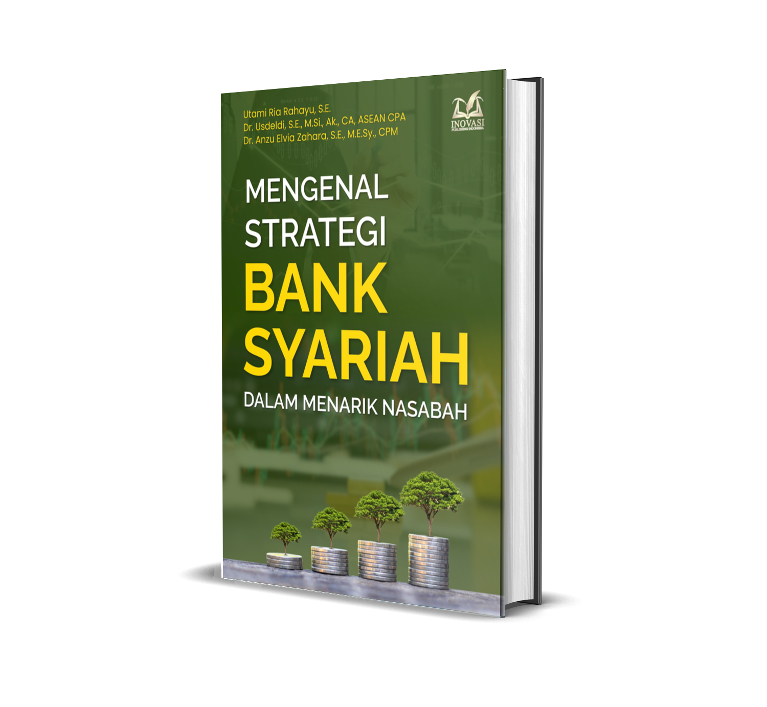 MENGENAL STRATEGI BANK SYARIAH DALAM MENARIK NASABAH