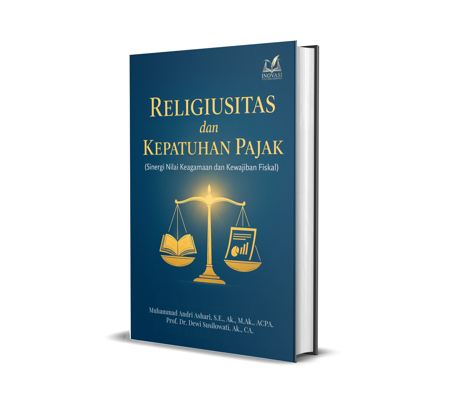 Religiusitas dan Kepatuhan Pajak (Sinergi Nilai Keagamaan dan Kewajiban Fiskal)