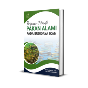 TINJAUAN FILOSOFI PAKAN ALAMI PADA BUDIDAYA IKAN