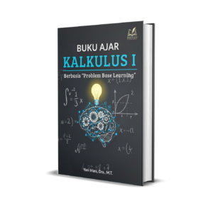 Buku Ajar Kalkulus I Berbasis “Problem Base Learning”