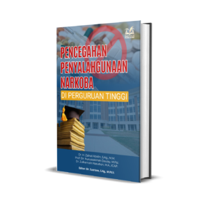Pencegahan Penyalahgunaan Narkoba di Perguruan Tinggi