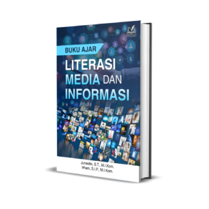 Buku Ajar Literasi Media dan Informasi