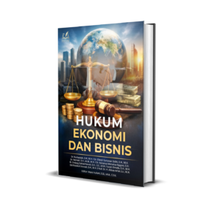 HUKUM EKONOMI DAN BISNIS
