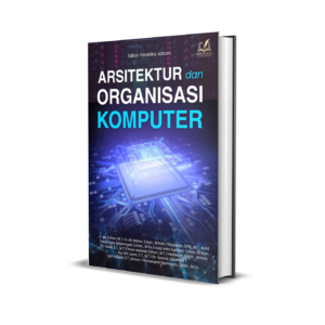 ARSITEKTUR DAN ORGANISASI KOMPUTER