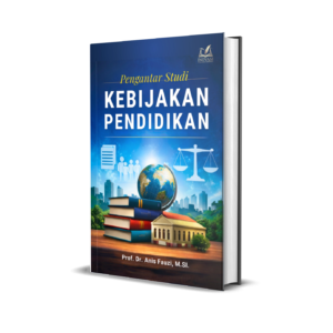 Pengantar Studi Kebijakan Pendidikan