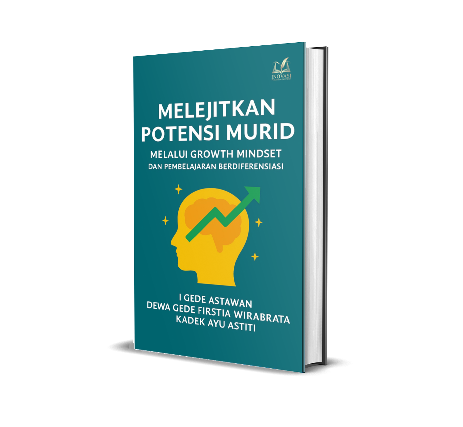 Melejitkan Potensi Murid Melalui Growth mindset dan Pembelajaran Berdiferensiasi