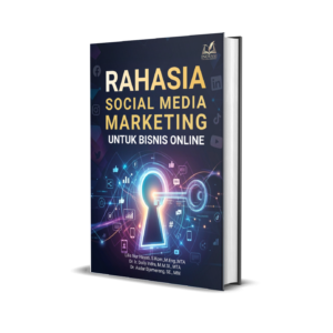RAHASIA SOCIAL MEDIA MARKETING UNTUK BISNIS ONLINE