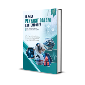 Ilmu Penyakit dalam Kontemporer: Dari Prinsip Dasar Hingga Praktik Klinis