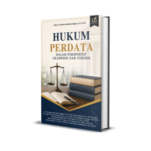 Hukum Perdata dalam Perspektif Akademik dan Yuridis