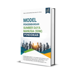 MODEL PENGEMBANGAN SUMBER DAYA MANUSIA (SDM) PENDIDIKAN