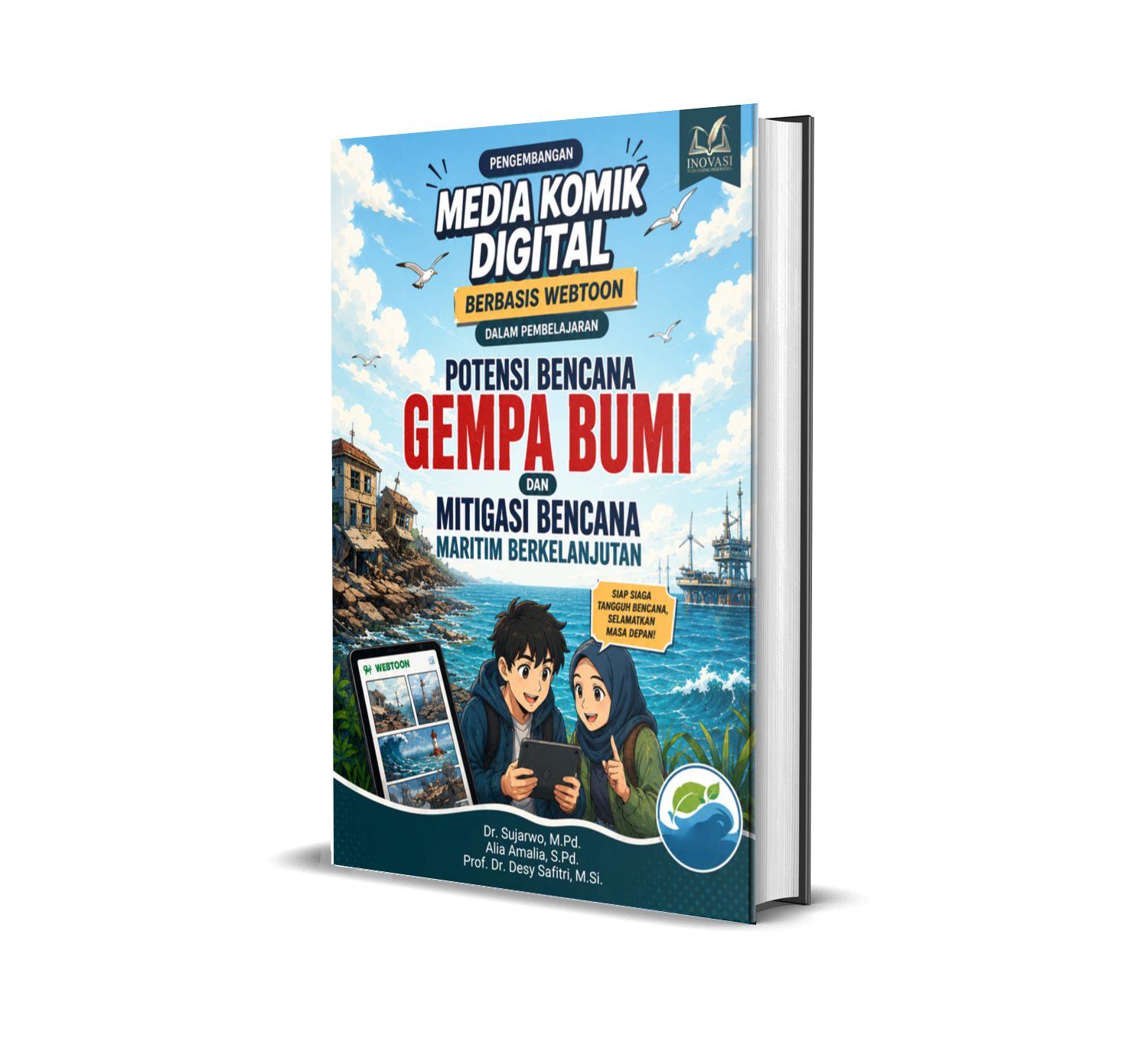 Pengembangan Media Komik Digital Berbasis Webtoon dalam Pembelajaran Potensi Bencana Gempa Bumi dan Mitigasi Bencana Maritim Berkelanjutan