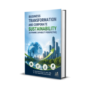 Business Transformation and Corporate Sustainability (A Dynamic Capability Perspective)