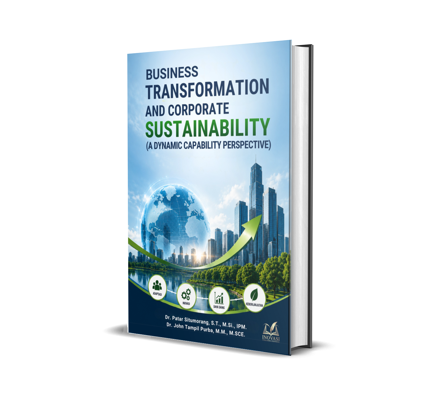 Business Transformation and Corporate Sustainability (A Dynamic Capability Perspective)