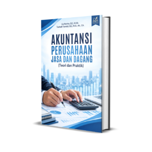 Akuntansi Perusahaan Jasa dan Dagang (Teori dan Praktik)
