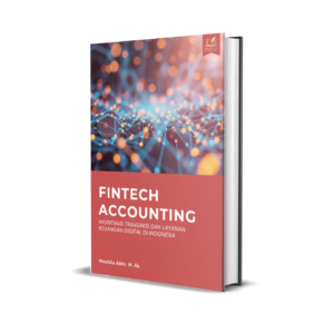 FINTECH ACCOUNTING Akuntansi Transaksi dan Layanan Keuangan Digital di Indonesia
