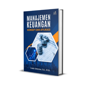 MANAJEMEN KEUANGAN: KONSEP DAN APLIKASI
