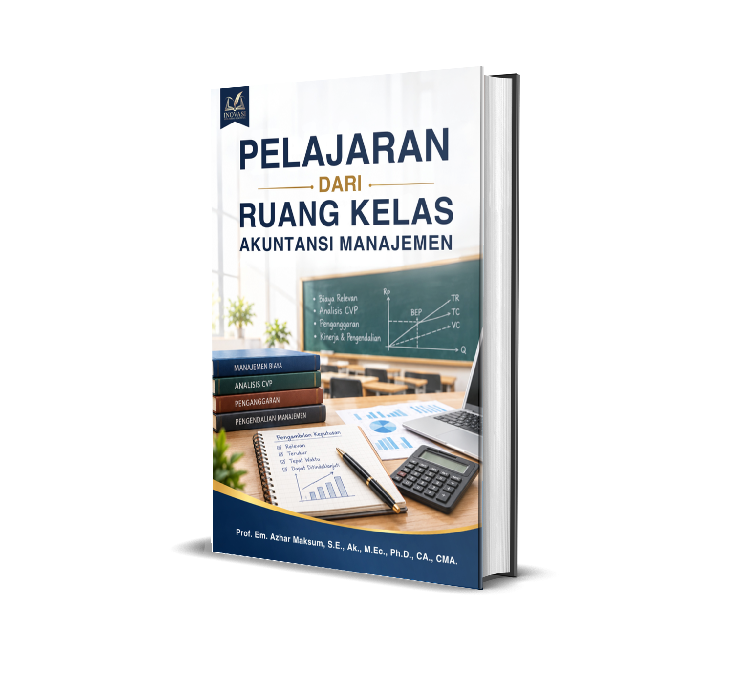 PELAJARAN DARI RUANG KELAS AKUNTANSI MANAJEMEN